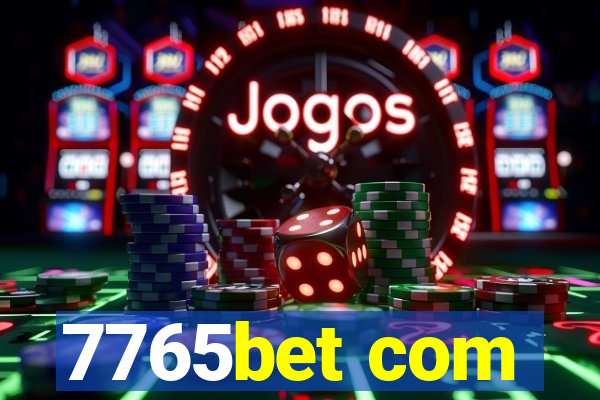 7765bet com